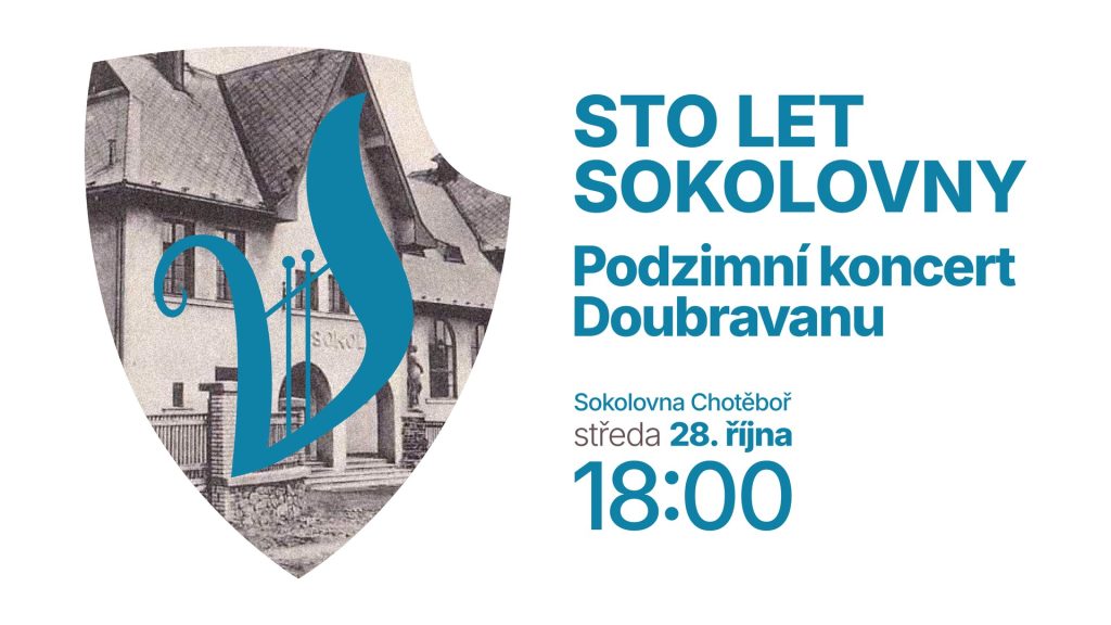 Grafika koncertu Sto let sokolovny – Podzimní koncert Doubravanu